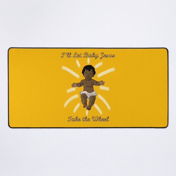 Item preview, Baby Jesus Take the Wheel designed and sold by VermillionOAK.