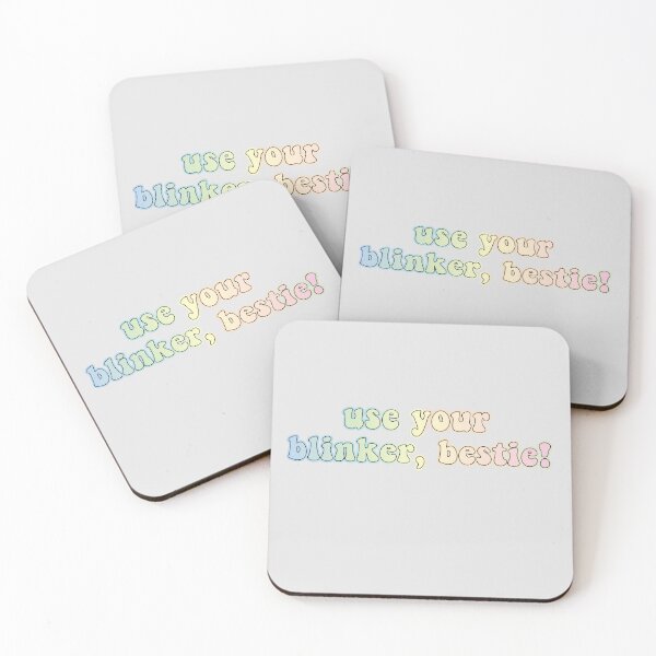 Item preview, use your blinker, bestie! designed and sold by retro10.