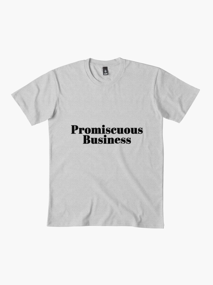 Thumbnail 2 of 4, Premium T-Shirt, Promiscuous Business designed and sold by AfterSexEd.