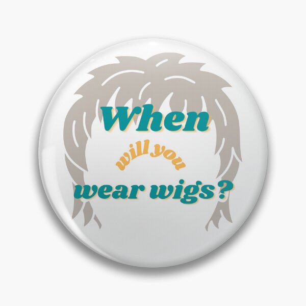Item preview, When Will You Wear Wigs | Elijah Wood Wigs Funny | Do You Wear Wigs TikTok  designed and sold by ShireFolk.