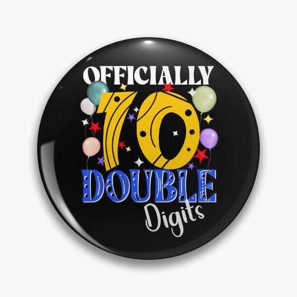 Item preview, Officially 10 Double Digits, Birthday 10th, Celebrate 10 Years Old designed and sold by orangeblue21.