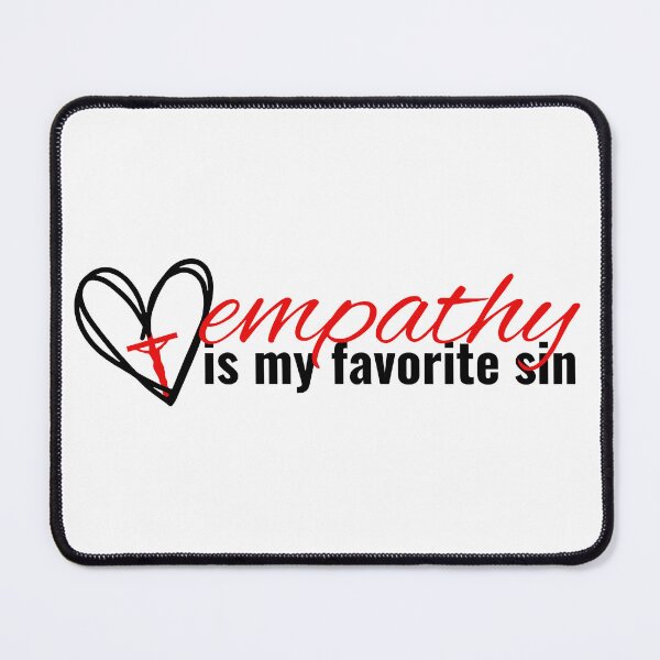 Item preview, Empathy is my Favorite Sin designed and sold by holyqueerit.