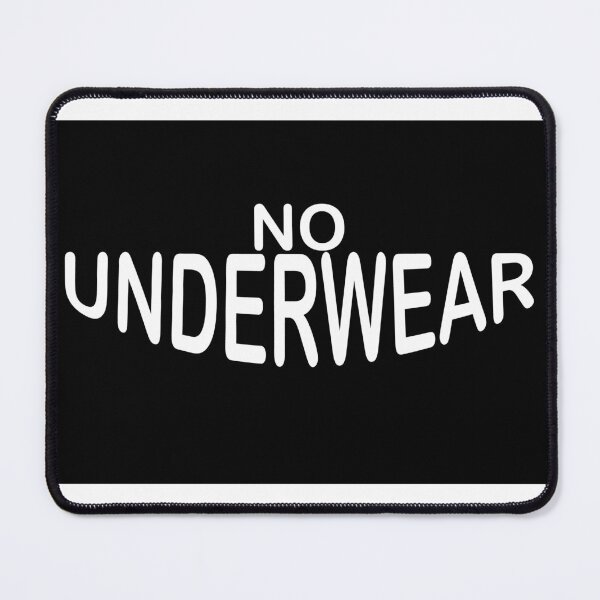 Item preview, No underwear ... No underwear designed and sold by JonathanP514.