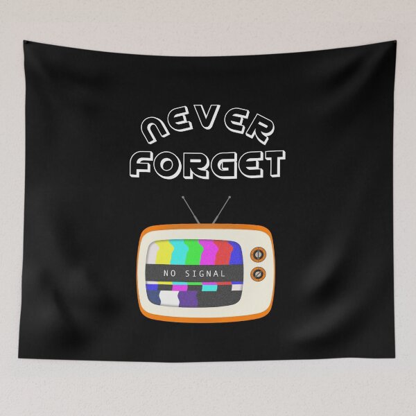 Artikelvorschau, Niemals vergessen (Retro-Fernseher) Retro-Fernseher entworfen und verkauft von TeesByAngelzB.