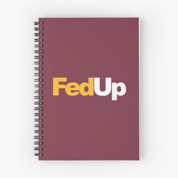 Item preview, FedUp designed and sold by jordan5L.