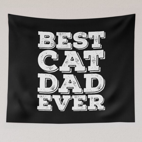 Item preview, Best Cat Dad Ever Slogan designed and sold by PetSafari.