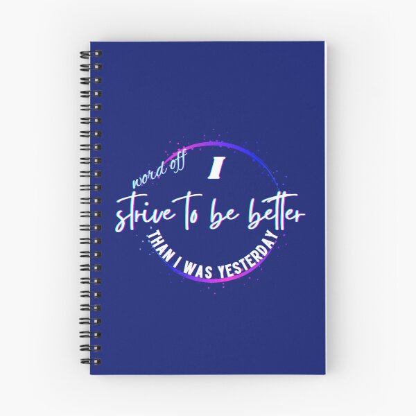 Item preview, I strive to be better than i was yesterday,[make a change] designed and sold by Mammanation.