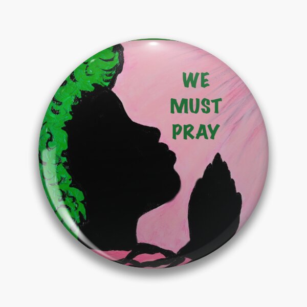Item preview, We Must Prayer designed and sold by SJ Hall.