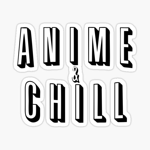 KissAnime And Chill Meaning  Origin  Dictionarycom