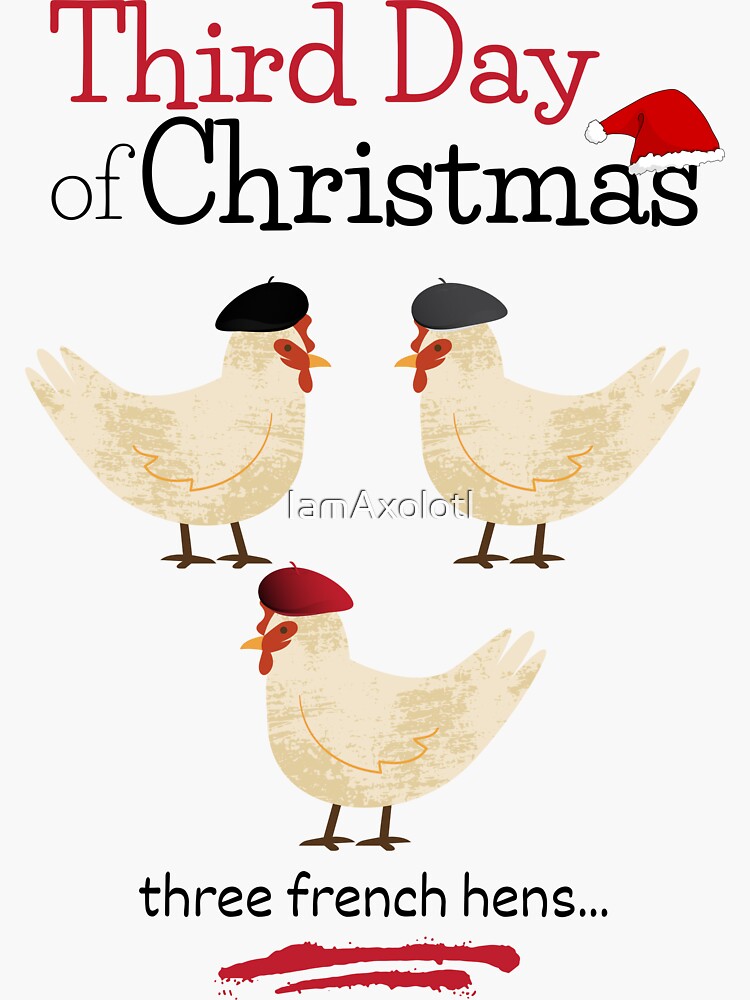 "Third Day of Christmas Design (12 days of Christmas)" Sticker for Sale