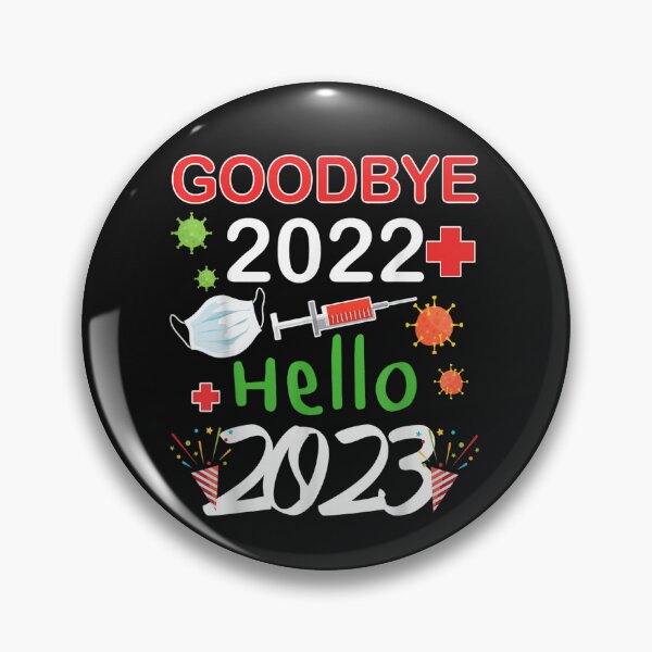 Item preview, Goodbye 2022 Hello 2023 Happy New Year 2023 T-Shirt designed and sold by Baron-Hagen.