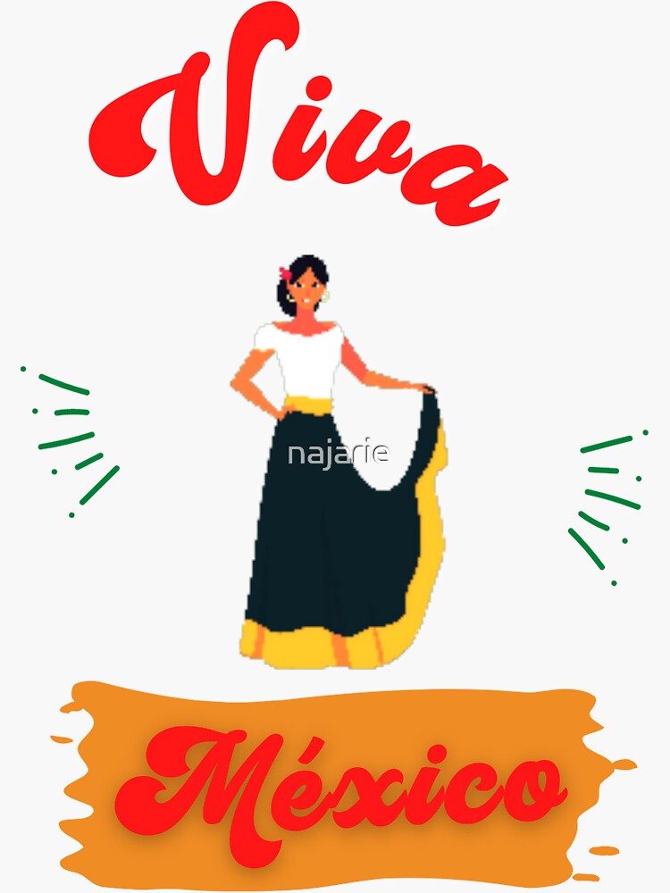 Viva Mexico Sticker for Sale by passiveink