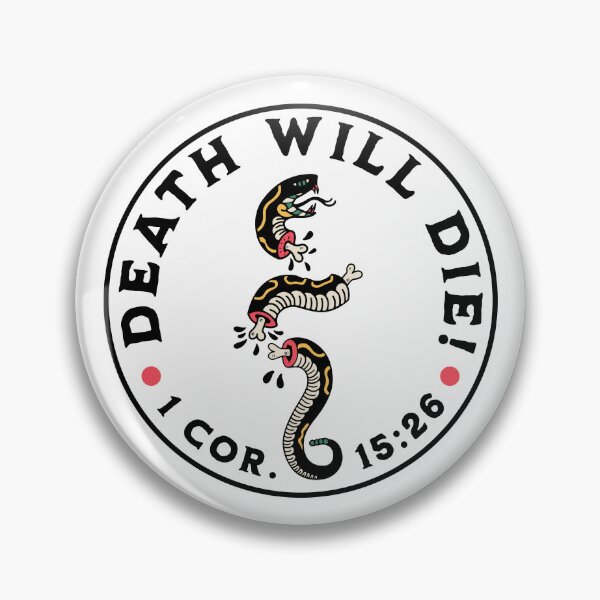 Item preview, Death Will Die Tattoo Badge Design designed and sold by BibleGraphics.