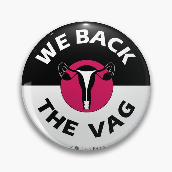 Aperçu de l'œuvre Copie de la conférence We Back The Vag - avortement, droits des femmes, pro-choix créée et vendue par Haley Scott.