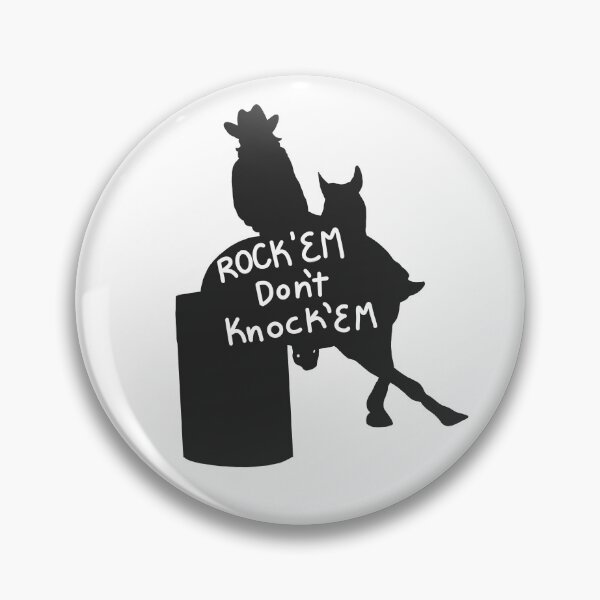 Item preview, Rock'Em Don't Knock'Em Barrel Racer designed and sold by thepunchypoodle.
