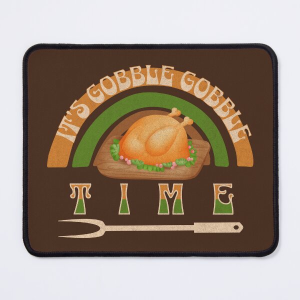Item preview, It's Gobble Gobble Time 3 designed and sold by SimplyMe-Plus.