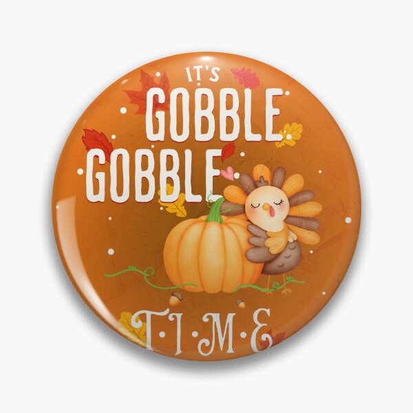 Item preview, It's Gobble Gobble Time 4 designed and sold by SimplyMe-Plus.