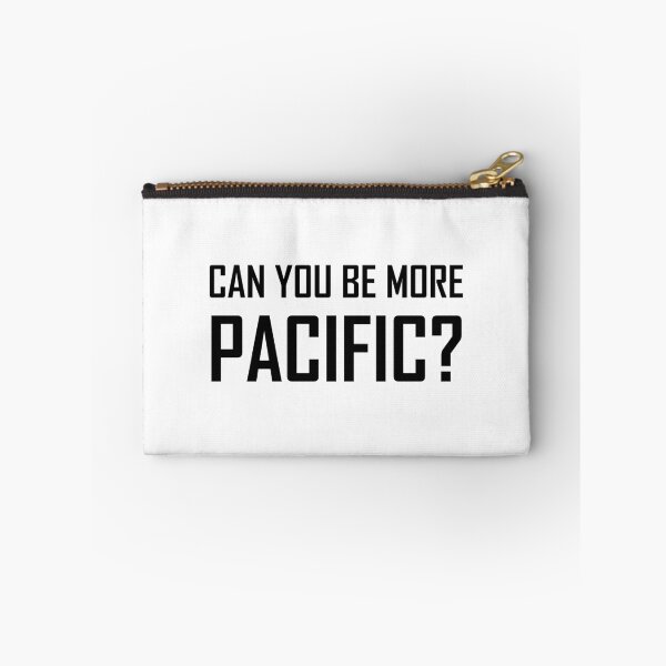 Item preview, Can You Be More Pacific designed and sold by TheBestStore.