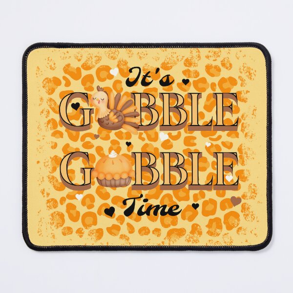 Item preview, It's Gobble Gobble Time 5 designed and sold by SimplyMe-Plus.