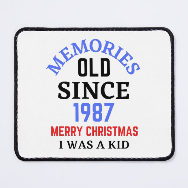 Item preview, Memories Old Since 1987 Merry Christmas designed and sold by Hammy97.