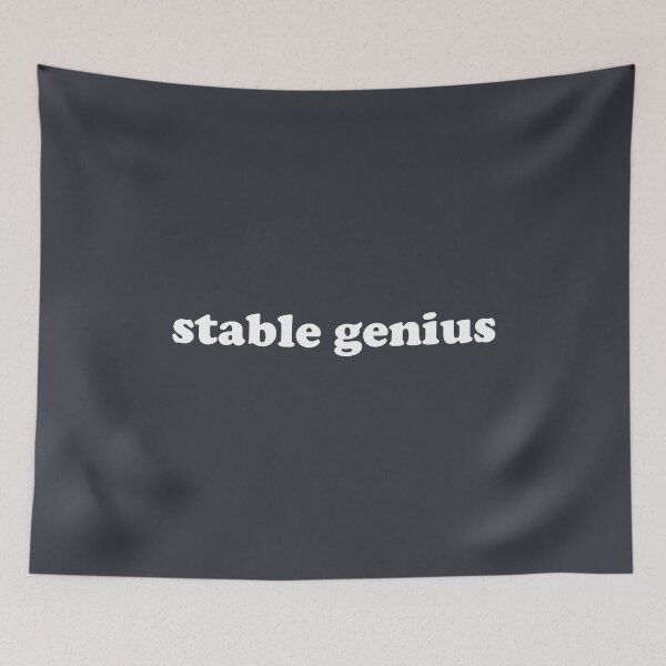 Item preview, Stable Genius designed and sold by PrairieGrouse.