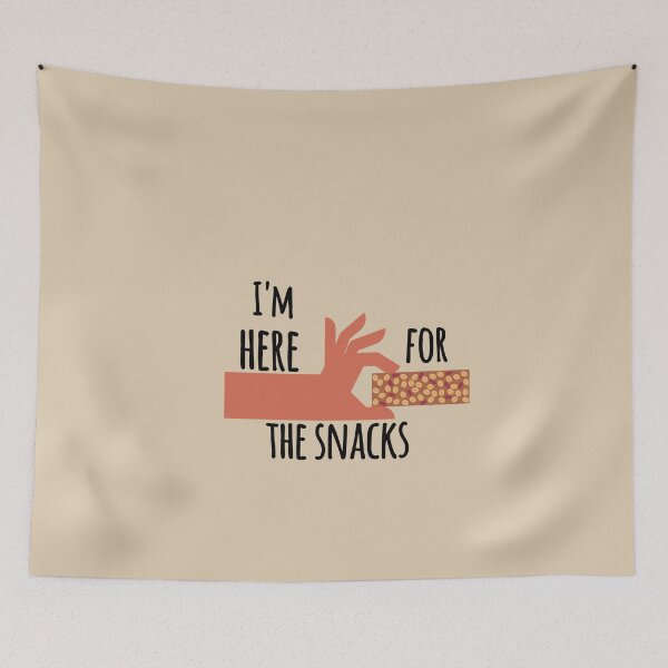 Item preview, I'm here for the snacks designed and sold by We Grow.