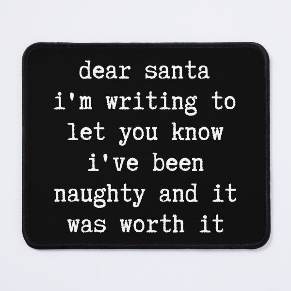Item preview, Christmas Humor. Rude, Offensive, Inappropriate Christmas Card. Dear Santa, Naughty Santa Letter designed and sold by That Cheeky Tee.