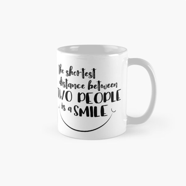 Item preview, The shortest distance between two people is a smile designed and sold by jitterfly.
