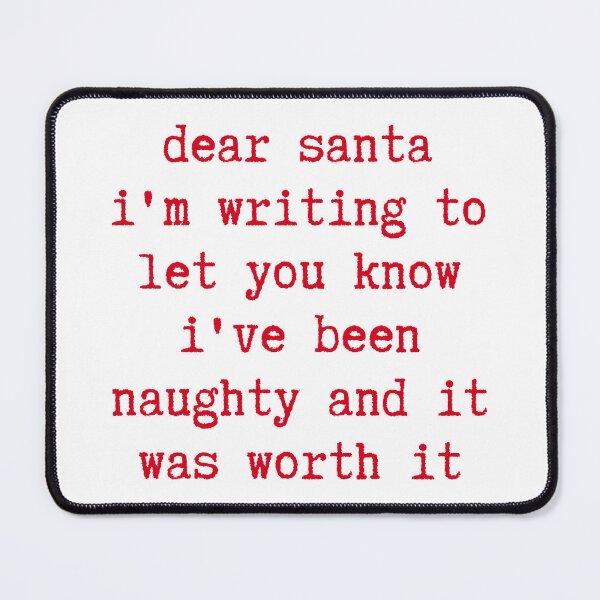 Item preview, Christmas Humor. Rude, Offensive, Inappropriate Christmas Card. Dear Santa, Naughty Santa Letter designed and sold by That Cheeky Tee.