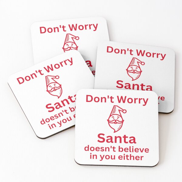 Item preview, Christmas Humor. Rude, Offensive, Inappropriate Christmas Card. Don't Worry Santa Doesn't Believe In You Either designed and sold by That Cheeky Tee.