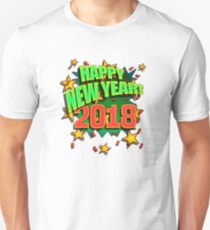 Happy New Year 2018 Unisex T-Shirt