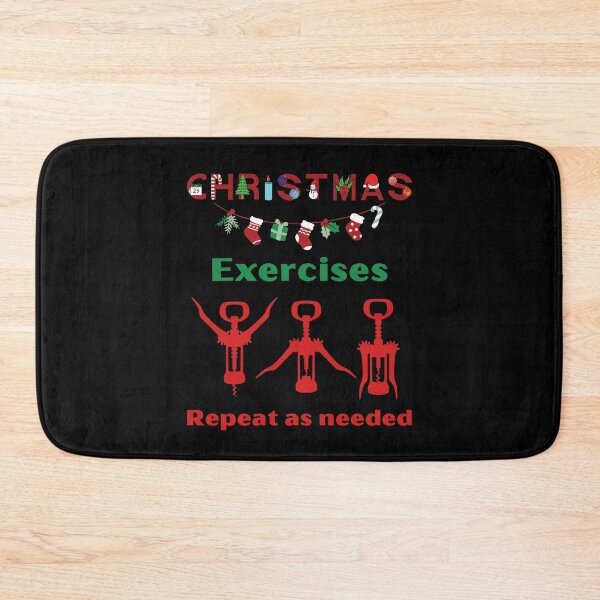 Item preview, Christmas Exercises Repeat as Needed - Funny Quote designed and sold by Georgy09.