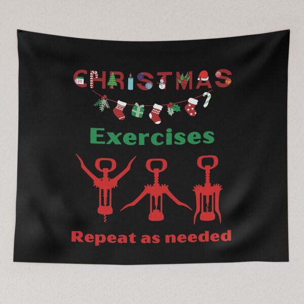 Item preview, Christmas Exercises Repeat as Needed - Funny Quote designed and sold by Georgy09.