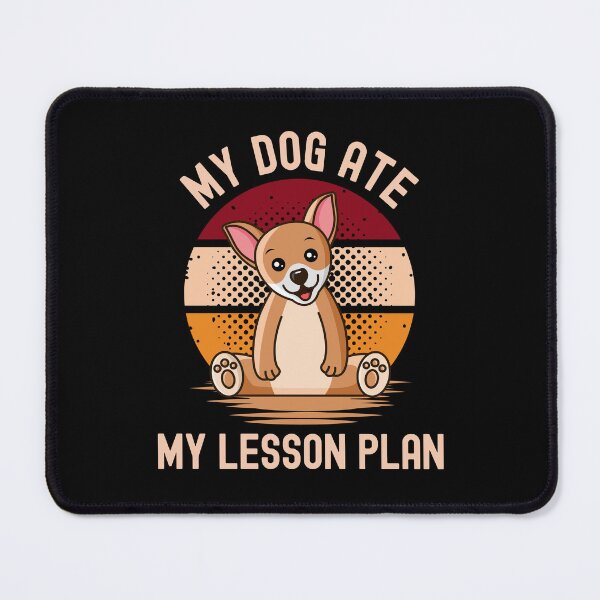 Item preview, My Dog Ate My Lesson Plan | Teacher Dog Lover | Professor Dog Lover | Educator Dog Lover | Teacher Humor | Funny Teacher Dog Lover | Favorite Teacher Gift | Funny Teacher designed and sold by jadedscientist.