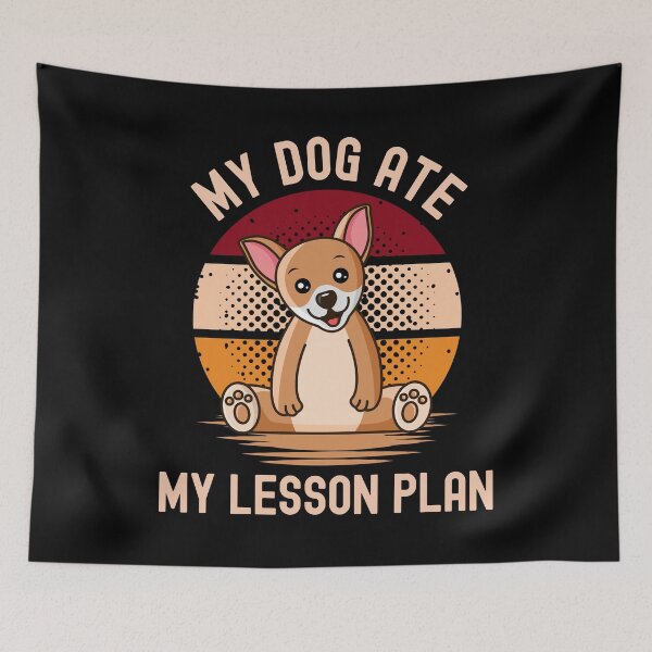 Item preview, My Dog Ate My Lesson Plan | Teacher Dog Lover | Professor Dog Lover | Educator Dog Lover | Teacher Humor | Funny Teacher Dog Lover | Favorite Teacher Gift | Funny Teacher designed and sold by jadedscientist.