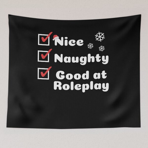 Item preview, Nice Naughty, Flirty Funny Christmas, Good at Roleplay designed and sold by artfulnotebook.