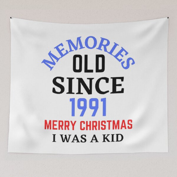 Item preview, Memories Old Since 1991 Merry Christmas designed and sold by Hammy97.