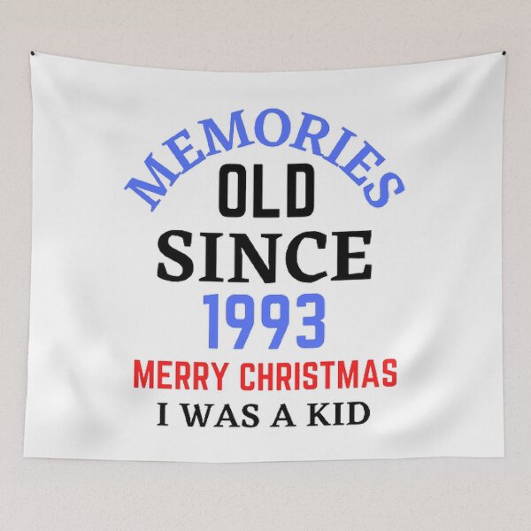Item preview, Memories Old Since 1993 Merry Christmas designed and sold by Hammy97.
