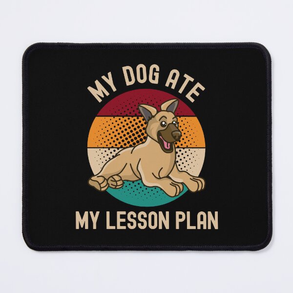 Item preview, My Dog Ate My Lesson Plan - Teacher Dog Lover, Professor Dog Lover, Educator Dog Lover, Teacher Humor, Professor Humor, Favorite Teacher Gift, Funny Professor, Funny Teacher, Funny Educator designed and sold by jadedscientist.