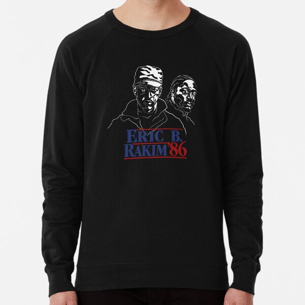 Eric B And Rakim Hoodies & Sweatshirts for Sale | Redbubble