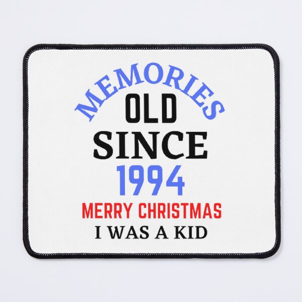 Item preview, Memories Old Since 1994 Merry Christmas designed and sold by Hammy97.