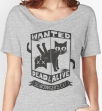 The Flash (Cisco's shirt) - Wanted Dead and Alive (Scrödinger's Cat) Women's Relaxed Fit T-Shirt