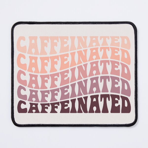 Item preview, Cool Vintage Coffee Quote - "Caffeinated" designed and sold by hotsaucefactory.