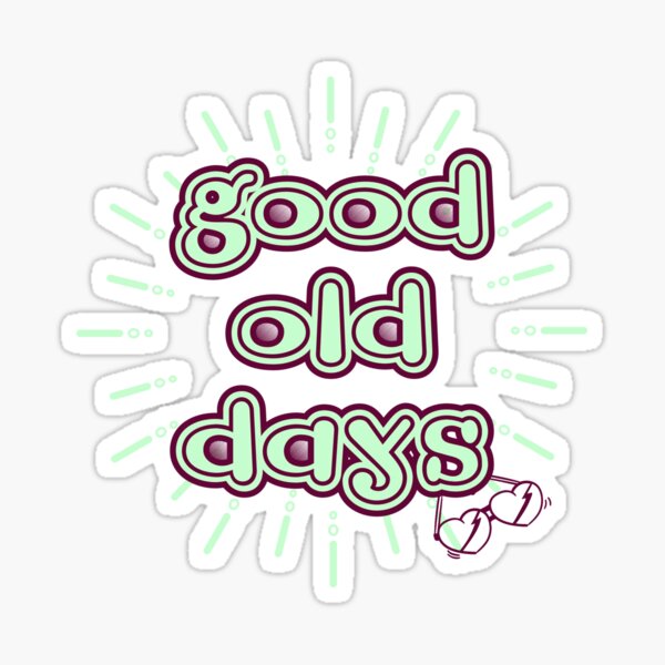 The Good OL’Days Hundreds sticker hot set of 2