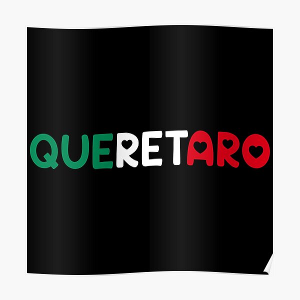 "Queretaro Mexico" Poster for Sale by StudioSirenita Redbubble