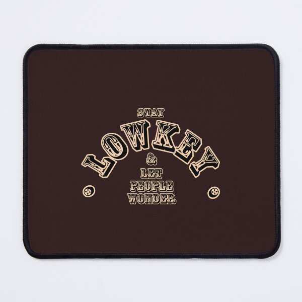 Item preview, Stay lowkey designed and sold by andrasdesignssss.