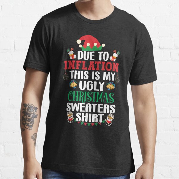 funny due to inflation ugly christmas sweaters for men women