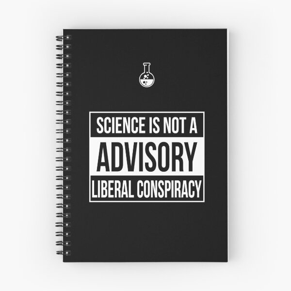 Item preview, Advisory -- Science is Not a Liberal Conspiracy designed and sold by Samuel Sheats.