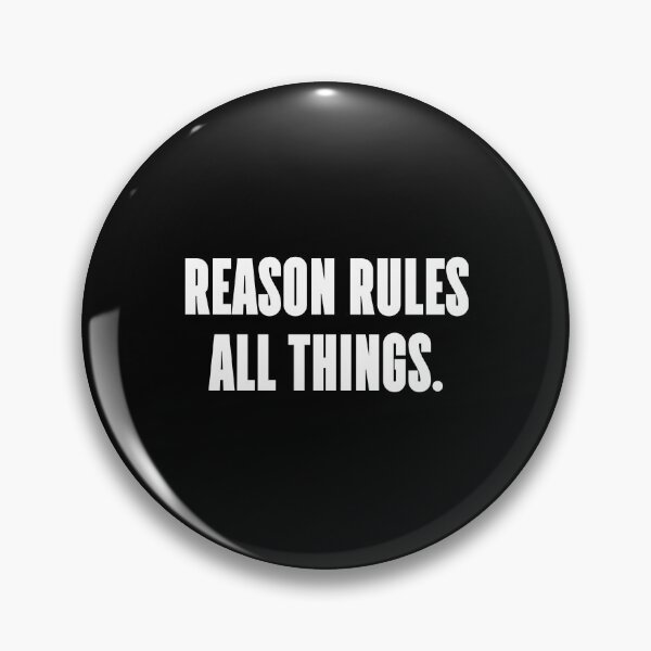 Item preview, Reason rules all things. designed and sold by 1Lio.