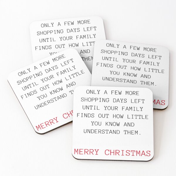 Item preview, Christmas Humor. Rude, Offensive, Inappropriate Christmas Card. Only A Few Shopping Days Left Until Your Family Finds Out How Little You Know And Understand Them designed and sold by That Cheeky Tee.